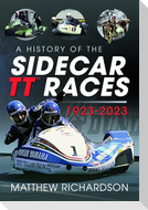 A History of the Sidecar TT Races, 1923-2023
