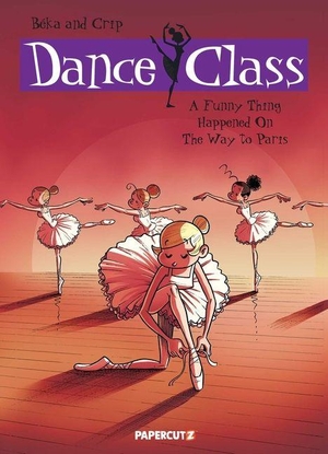 Beka. Dance Class Vol. 4. Papercutz, 2026.