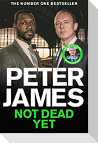 Not Dead Yet