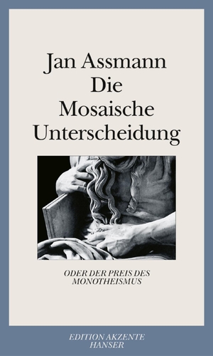 Assmann, Jan. Die Mosaische Unterscheidung oder der Preis des Monotheismus. Carl Hanser Verlag, 2010.