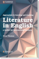 Approaches to Learning and Teaching Literature in English