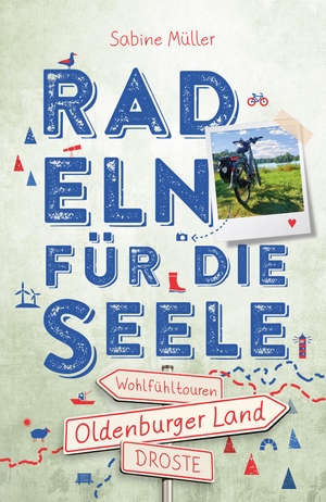 Müller, Sabine Kerstin Elisabeth. Oldenburger Land. Radeln für die Seele - Wohlfühltouren. Droste Verlag, 2025.