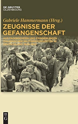 Hammermann, Gabriele (Hrsg.). Zeugnisse der Gefangenschaft - Aus Tagebüchern und Erinnerungen italienischer Militärinternierter in Deutschland 1943-1945. De Gruyter Oldenbourg, 2014.