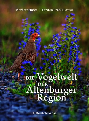 Höser, Norbert. Die Vogelwelt der Altenburger Region. Reinhold, E. Verlag, 2025.