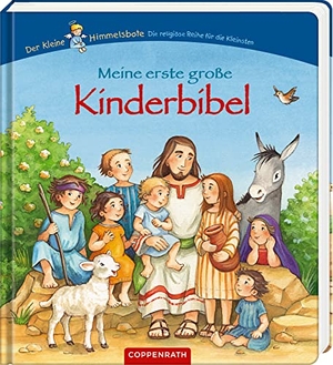 Grosche, Erwin. Meine erste große Kinderbibel. Coppenrath, 2018.