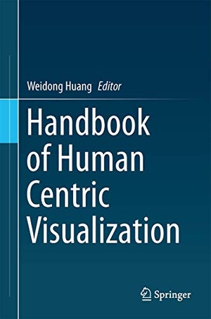 Huang, Weidong (Hrsg.). Handbook of Human Centric Visualization. Springer New York, 2013.