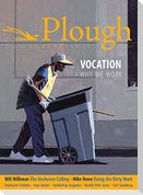 Plough Quarterly No. 22 - Vocation