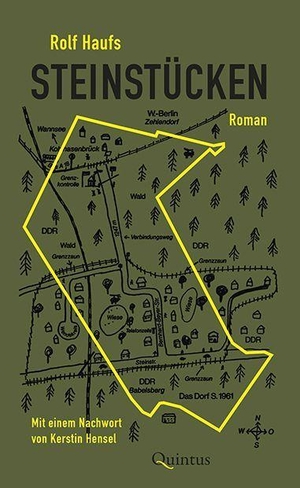 Haufs, Rolf. Steinstücken - Roman. Quintus Verlag, 2022.