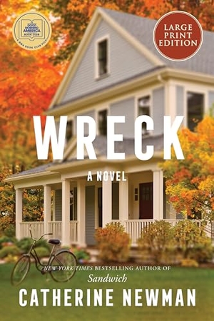 Newman, Catherine. Wreck. HarperCollins, 2025.