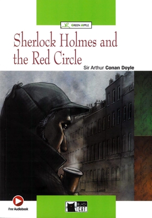 Doyle, Arthur Conan. Sherlock Holmes and The Red Circle - Buch + downloadable audio / answer keys. Klett Sprachen GmbH, 2020.