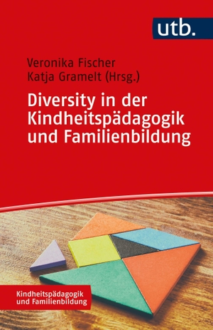 Fischer, Veronika / Katja Gramelt (Hrsg.). Diversity in der Kindheitspädagogik und Familienbildung. UTB GmbH, 2021.