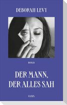 Der Mann, der alles sah