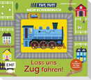 Tut, Tut! - Mein Schiebebuch: Lass uns Zug fahren!