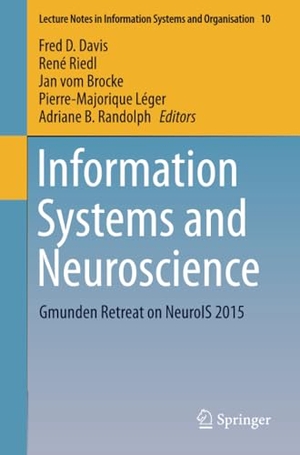 Davis, Fred D. / René Riedl et al (Hrsg.). Information Systems and Neuroscience - Gmunden Retreat on NeuroIS 2015. Springer International Publishing, 2015.