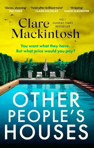 Mackintosh, Clare. Other People's Houses. Little, Brown Book Group, 2025.