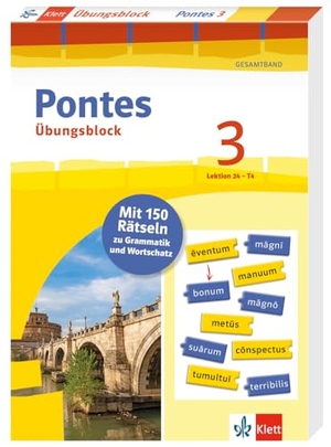 Pontes 3 Gesamtband (ab 2020) - Übungsblock zum Schulbuch, 3. Lernjahr - 150 Rätsel zu Grammatik und Wortschatz, Lektion 24 - T4. Klett Lerntraining, 2023.