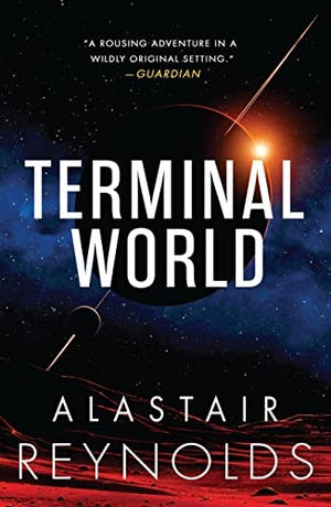 Reynolds. Terminal World. Orbit, 2021.
