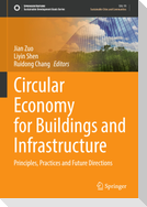 Circular Economy for Buildings and Infrastructure