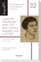 Lasse die Wandlungen reifen. Erst dann wirst du begreifen, was in dir lebt