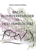 Bachs Blomsterremedier til hest, hund og kat