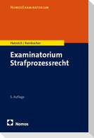 Examinatorium Strafprozessrecht
