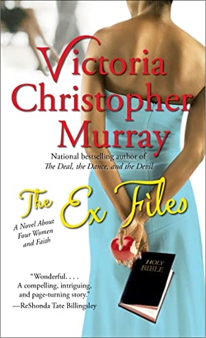 Murray, Victoria Christopher. The Ex Files. Pocket Books, 2013.