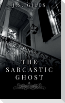 The Sarcastic Ghost
