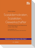 Sozialdemokraten, Sozialisten, Gewerkschafter