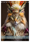 Inka Katzen - Katzen sind die wahren Herrscher (Tischkalender 2025 DIN A5 hoch), CALVENDO Monatskalender