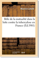 Rôle de la mutualité dans la lutte contre la tuberculose en France