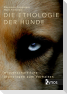 Die Ethologie der Hunde