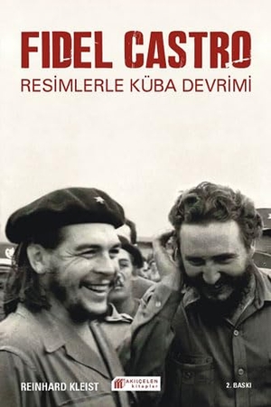 Kleist, Reinhard. Castro. Akilcelen Kitaplar, 2015.