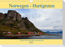 Norwegen - Hurtigruten (Wandkalender 2022 DIN A4 quer)