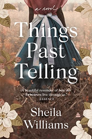 Williams, Sheila. Things Past Telling. HarperCollins, 2023.