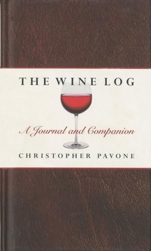 Pavone, Chris. Wine Log - A Journal and Companion. Globe Pequot Publishing, 1999.