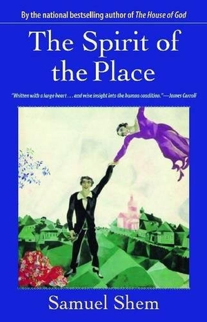 Shem, Samuel. The Spirit of the Place. Kent State University Press, 2008.