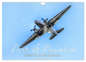 Haafke, Udo. Art of Aviation - Kunstvolle Flugzeuge (Wandkalender 2024 DIN A4 quer), CALVENDO Monatskalender - Ikonen der Luftfahrt künstlerisch aufbereitet. Calvendo, 2023.