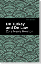 de Turkey and de Law