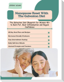 Menopause Reset with the Galveston Diet