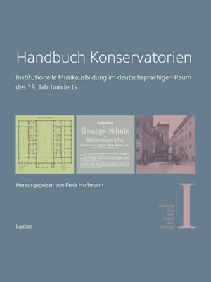 Hoffmann, Freia (Hrsg.). Handbuch Konservatorien (in 3 Bänden) - Institutionelle Musikausbildung im deutschsprachigen Raum des 19. Jahrhunderts. Laaber Verlag, 2021.