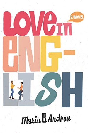 Andreu, Maria E. Love in English. HarperCollins, 2021.
