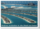 Moderne Architektur in Abu Dhabi und Dubai (Tischkalender 2024 DIN A5 quer), CALVENDO Monatskalender