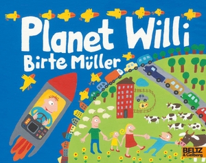 Müller, Birte. Planet Willi. Julius Beltz GmbH, 2015.
