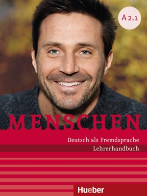 Kalender, Susanne / Angela Pude. Menschen A2. Paket Lehrerhandbuch A2/1 und A2/2 - Deutsch als Fremdsprache. Hueber Verlag GmbH, 2014.