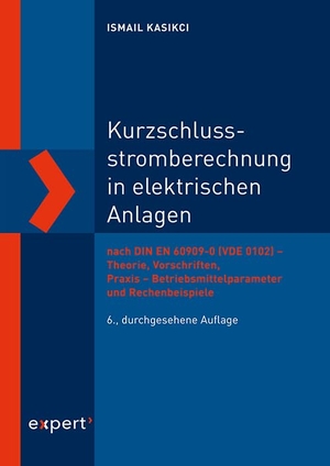 Kasikci, Ismail. Kurzschlussstromberechnung in elektrischen Anlagen - nach DIN EN 60909-0 (VDE 0102) - Theorie, Vorschriften, Praxis - Betriebsmittelparameter und Rechenbeispiele. expert verlag, 2019.