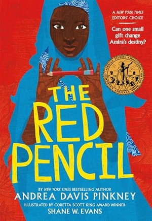 Pinkney, Andrea D. The Red Pencil. Hachette Book Group, 2015.