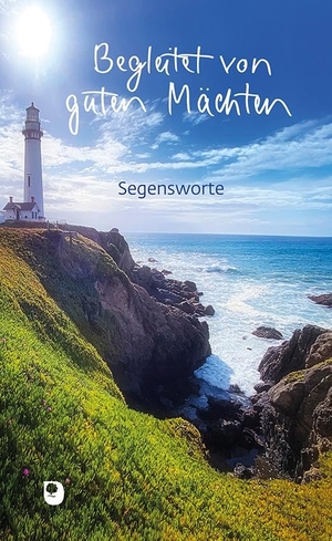 Begleitet von guten Mächten - Segensworte. Eschbach Verlag Am, 2025.