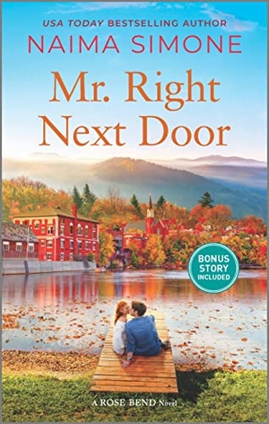 Simone, Naima. Mr. Right Next Door. Harlequin Books, 2023.