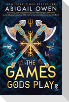 The Games Gods Play
