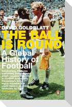 The Ball is Round